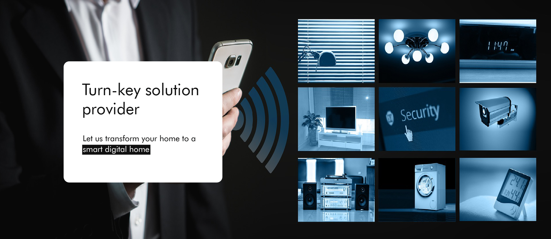 Turn-Key Smart Home Solution Provider